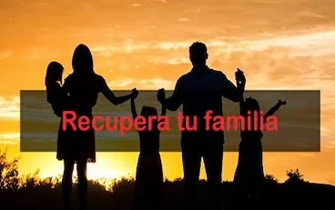 Recupera tu familia