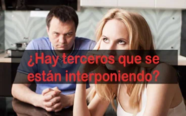 ¿Hay terceros que se están interponiendo? Aléjalos ahora